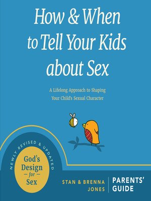 cover image of How and When to Tell Your Kids About Sex